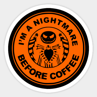 Nightmare Before Coffee Sticker